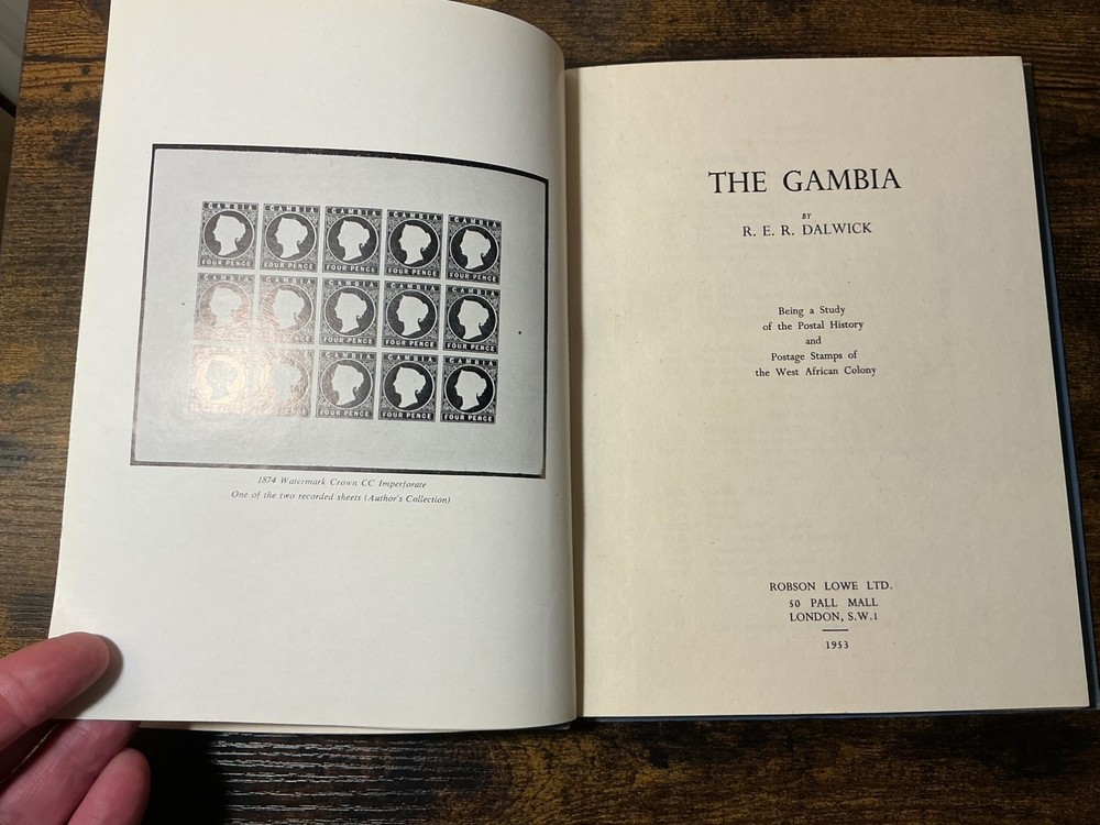 The Gambia byRER Dalwick postal History and Stampd hardback book