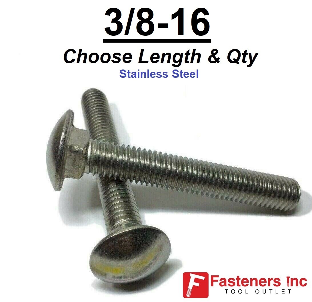 3/8-16 Round Head Carriage Bolts Stainless Steel Lengths / Quantities in Listing