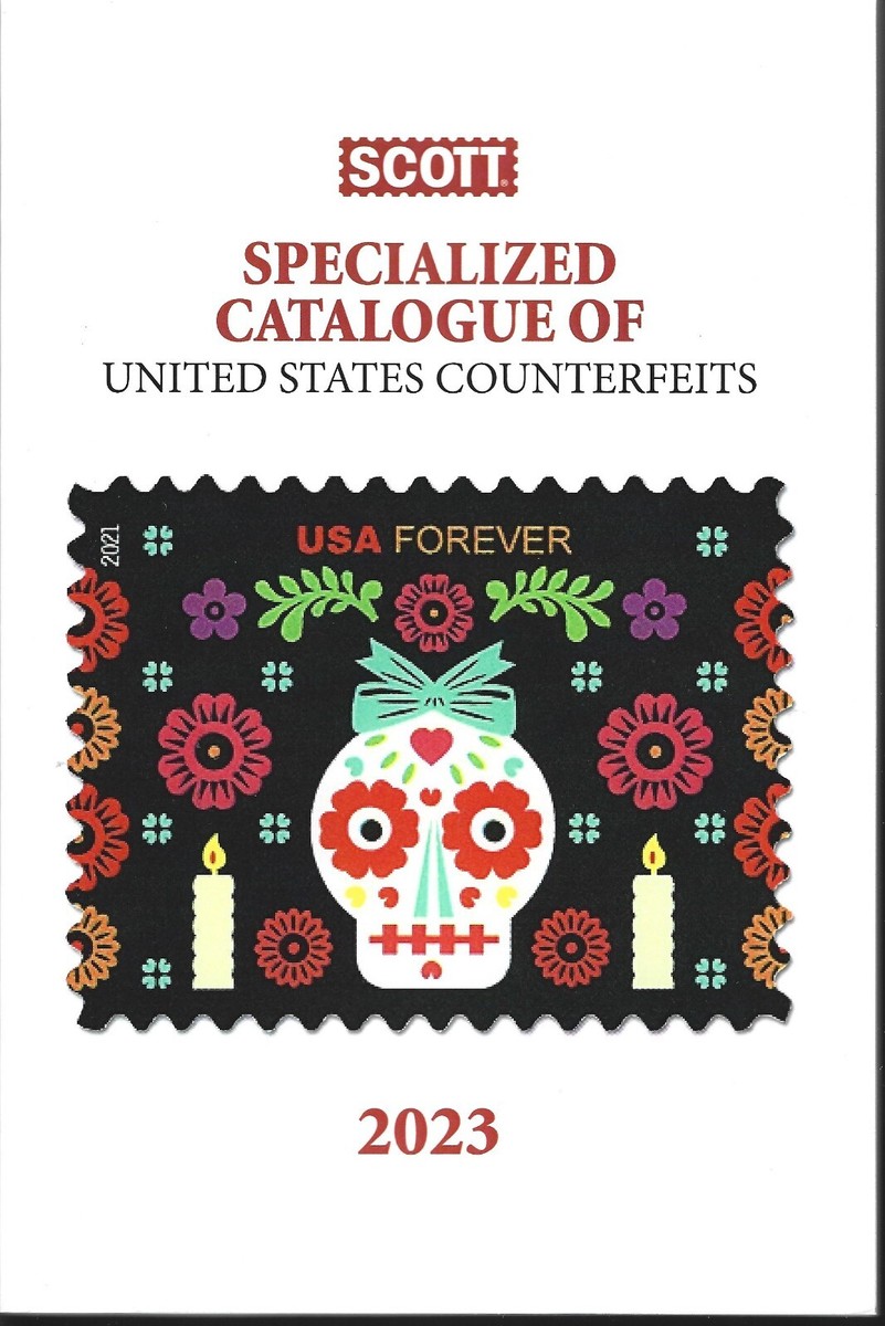 Scott Specialized 2023 Catalogue of United States Counterfeits