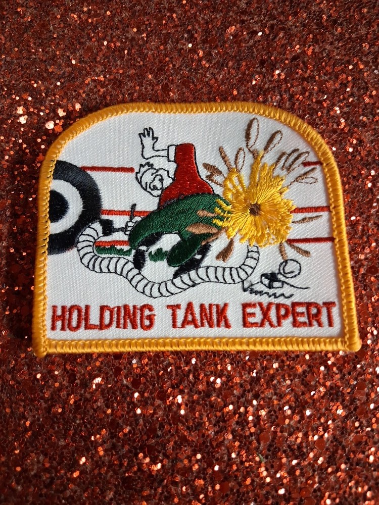 Vintage Camping patch, Camper Rv patch, Holding tank expert patch