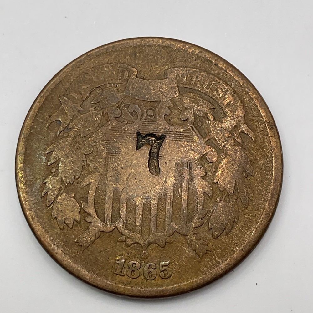 1865 Two Cent Piece Stamped With A 7
