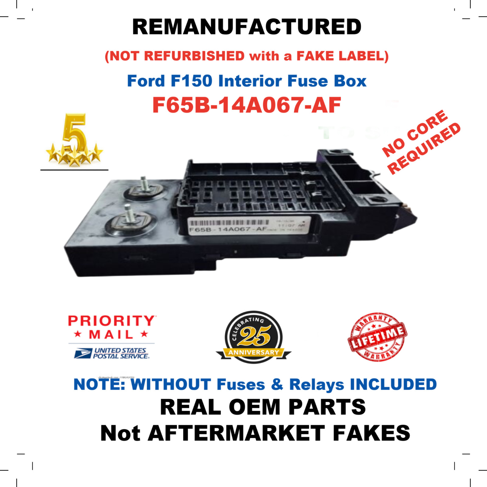 REMANUFACTURED  F65B-14A067-AF 1997  Ford F150  INTERIOR CABIN FUSE BOX