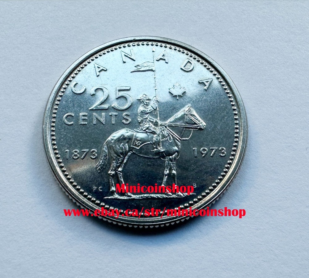 Canada 1973 25 Cent RCMP Centennial Quarter Coin - Uncirculated