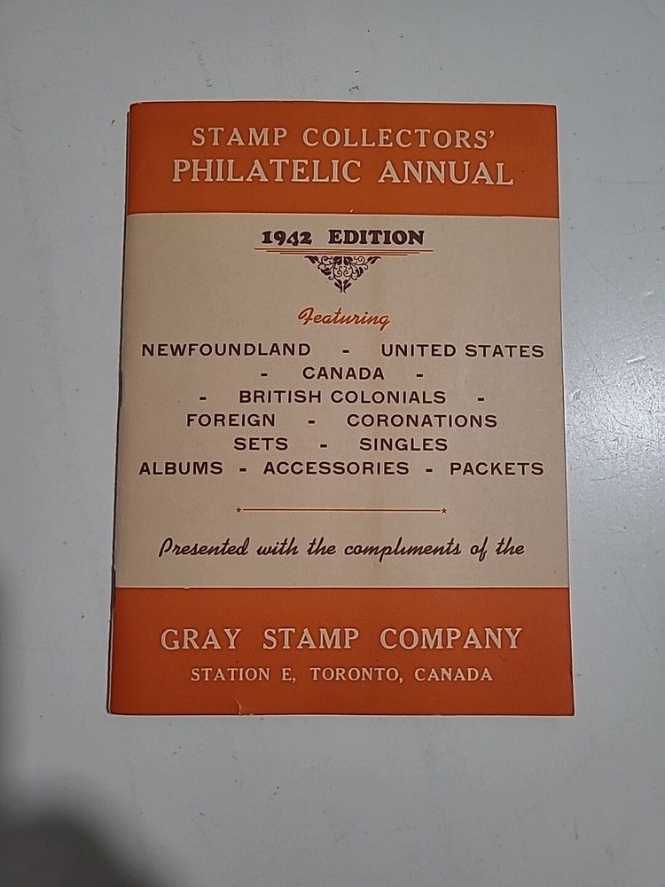 1942 Edition Stamp Collectors' Philatelic Annual Gray Stamp Co. Toronto