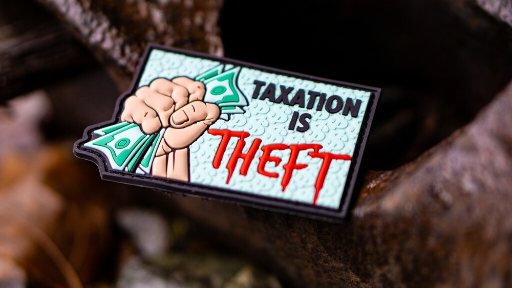 Patriot Patch Co. - Taxation is Theft - Patch