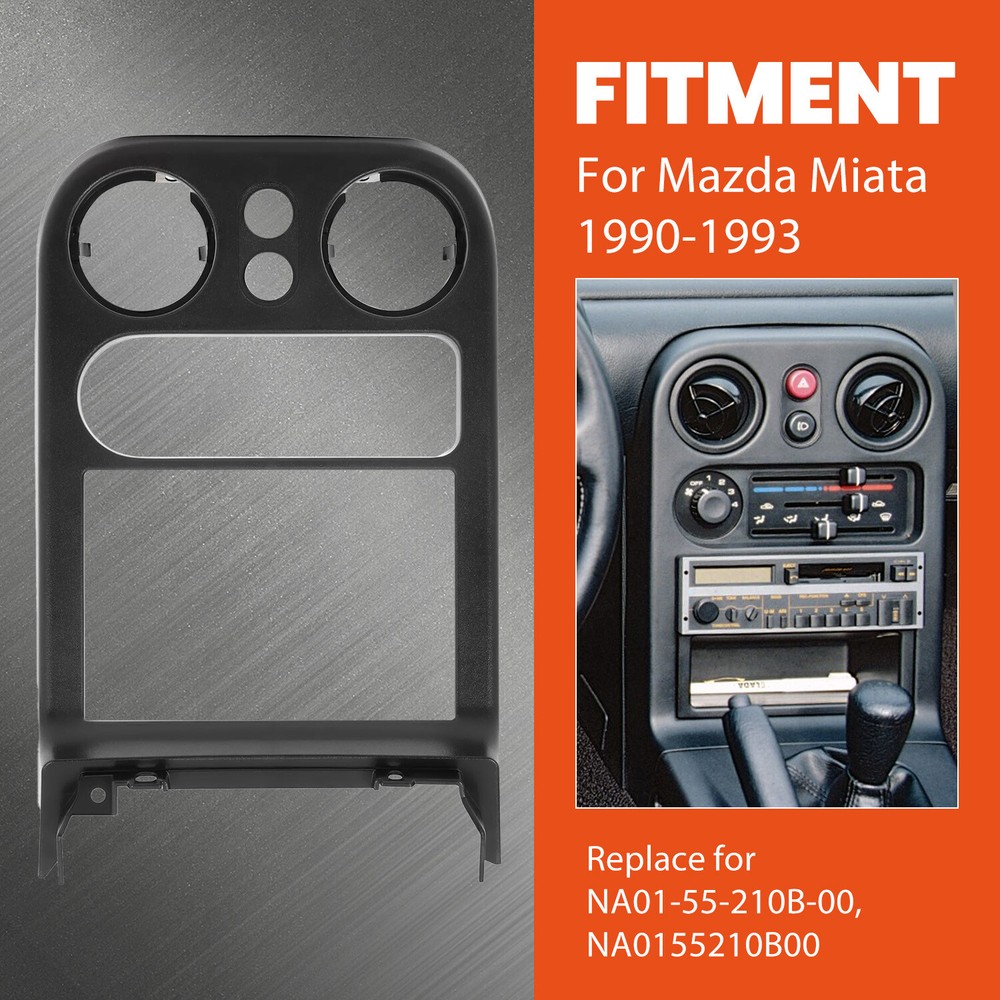 Dash Bezel For Mazda Miata 90-93 Radio Center Dash Control Dashboard Trim Panel