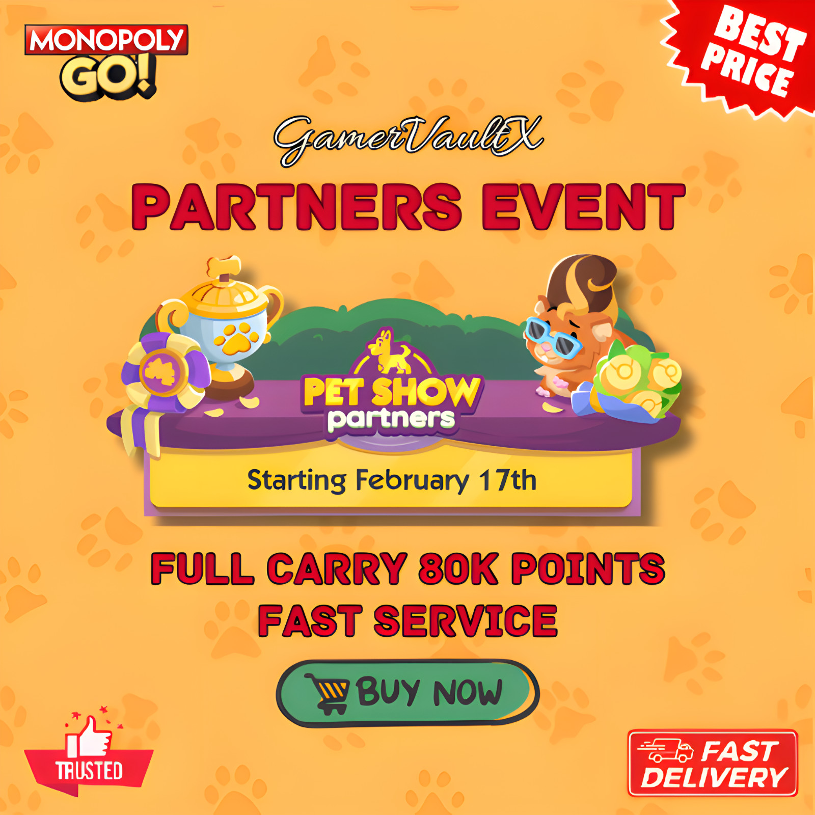 Monopoly_Partner_Event _Go⚡️Pet Show Partners ⚡️ 24 Hours full carry