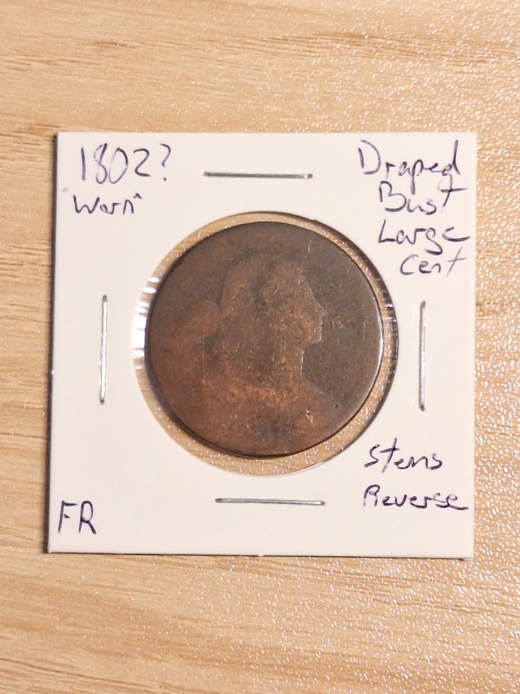 1802? Draped Bust Large Cent Worn Date/Details Low-grade Stems Reverse Early US