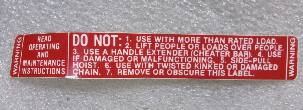 LEVER HOISTS 687-K-6 WARNING LABEL REPLACEMENT #252ii