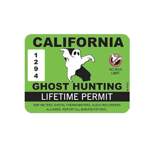 California Ghost Hunting Permit Sticker