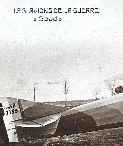 ORIGINAL! WW1 FRENCH SPAD TYPE S.VII FIGHTER #7139 PHOTO POSTCARD RPPC