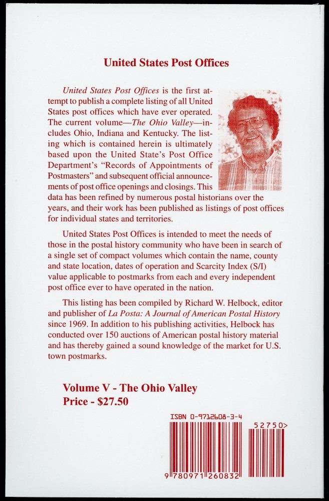 The Ohio Valley United States Post Offices Volume V - Richard W Helbock