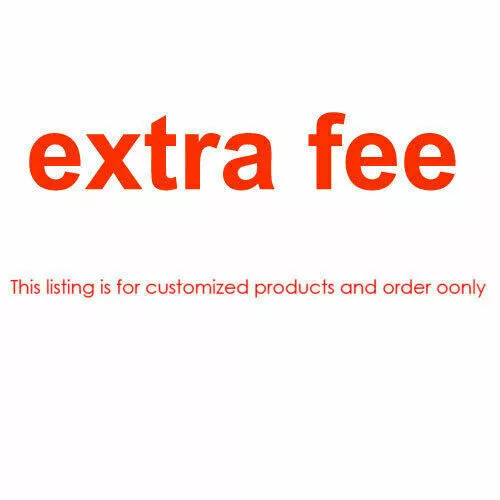 remote shipping fee Customized order extra fee