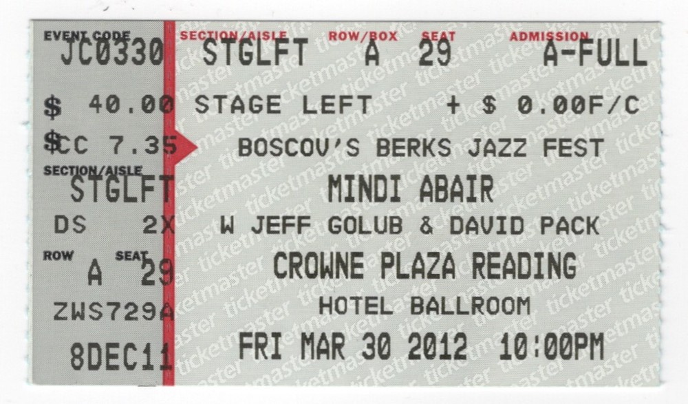 Mindi Abair Jeff Golub David Pack 3/30/12 Reading PA Crowne Plaza Ticket Stub