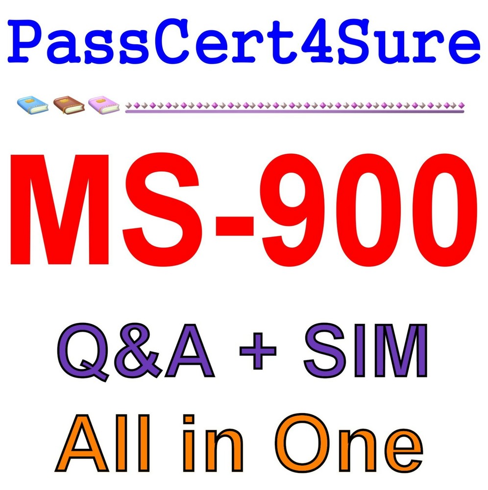 Best Exam Practice Material MS-900 Exam Q&A+SIM