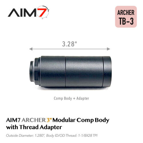 AIM7 Precision ARCHER TB Modular Linear Compensator Body w/ End Cap & Adapter
