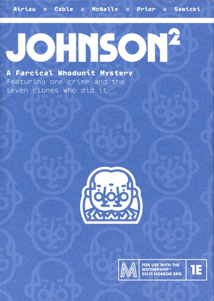 Mothership RPG: Johnson2