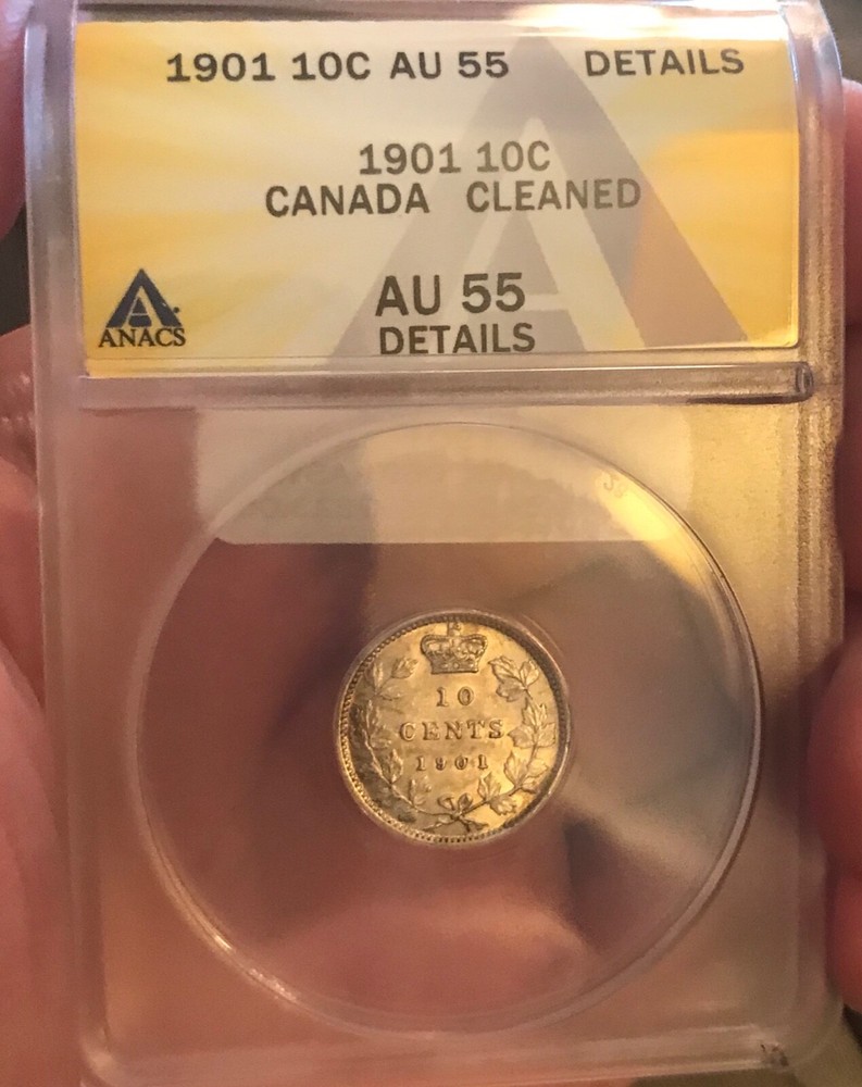 1901 Canada 10c silver Dime , AU55 , ANACS