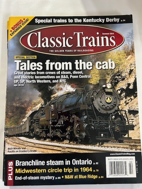 Classic Trains Magazine Spring, Summer, Fall, Winter 2014