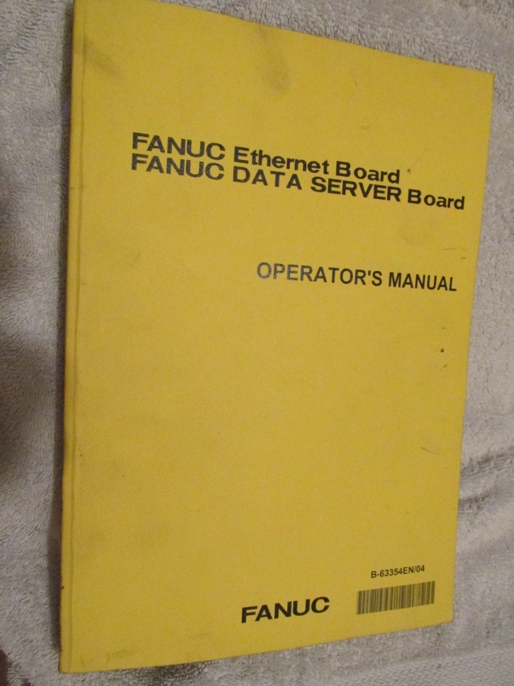 Fanuc Ethernet Data Server Board CNC system Factory Operators OEM Manual BOOK