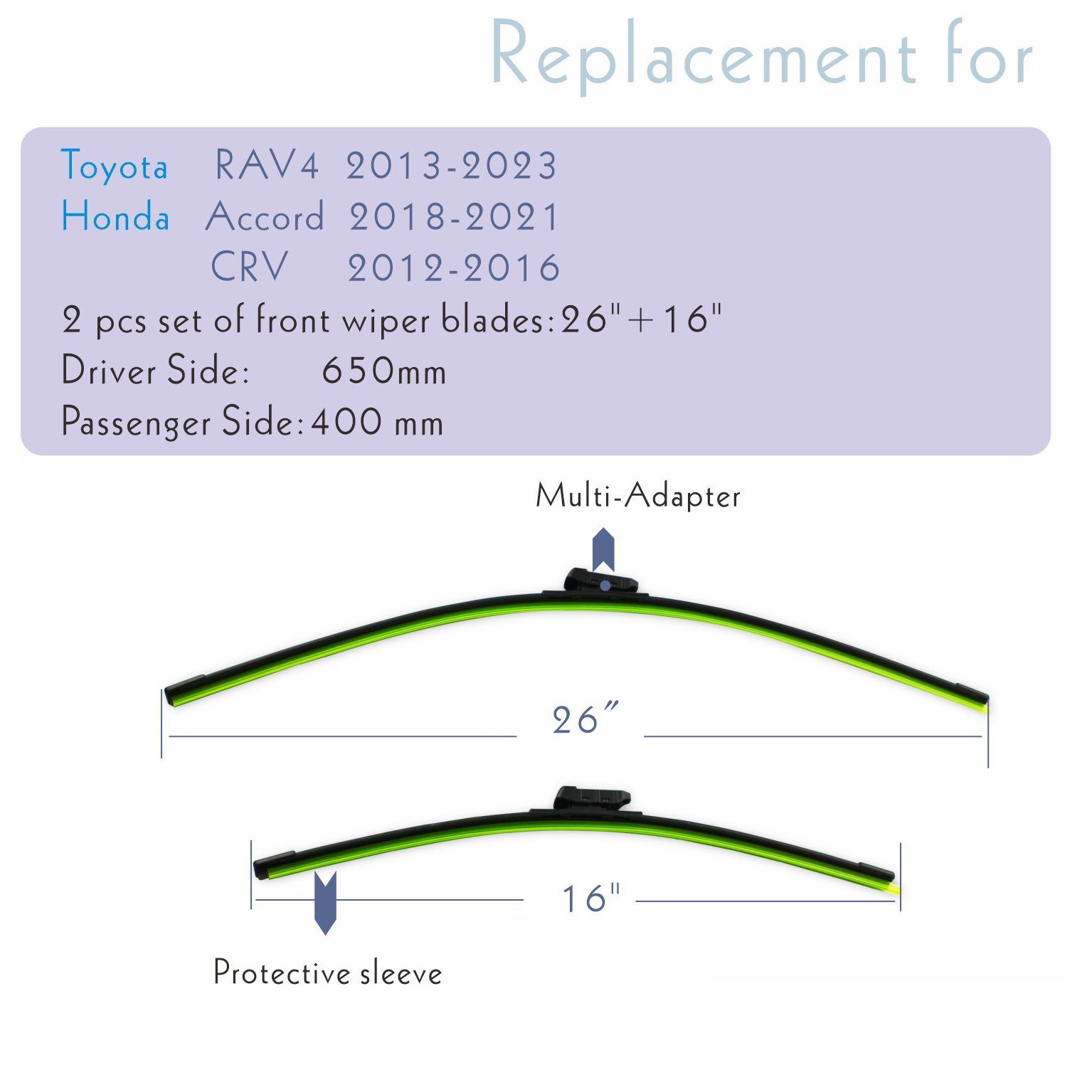2,Wipers Blades 26" And 16" for Honda CR-V 2012-2016 All-seasons Front