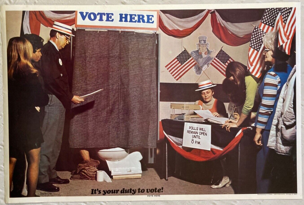 Vote Here 1972 Poster It’s Your Duty C/C Chicago C