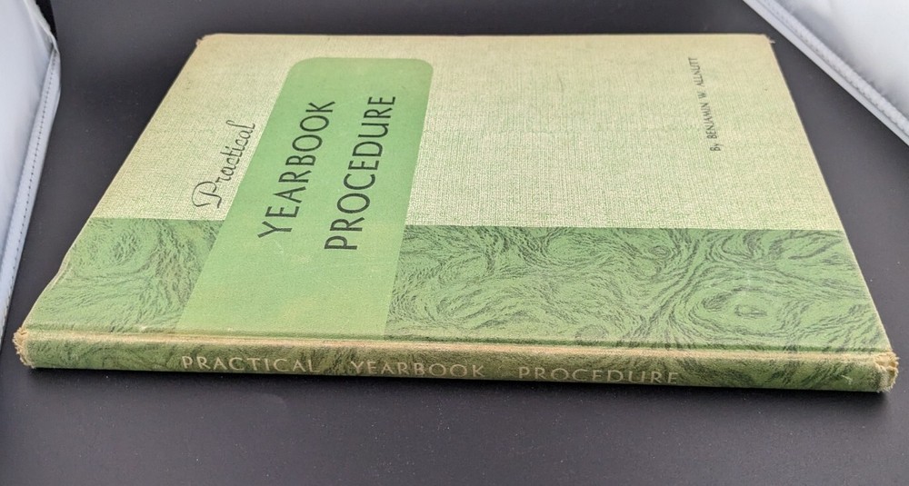 Practical Yearbook Procedure Benjamin W Allnutt 1951