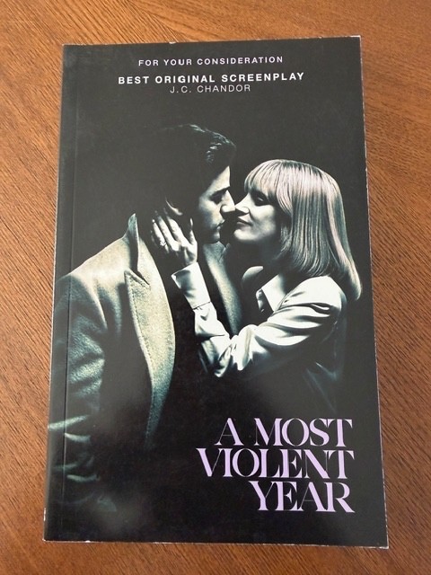 FYC A Most Violent Year Script For Your Consideration Screenplay