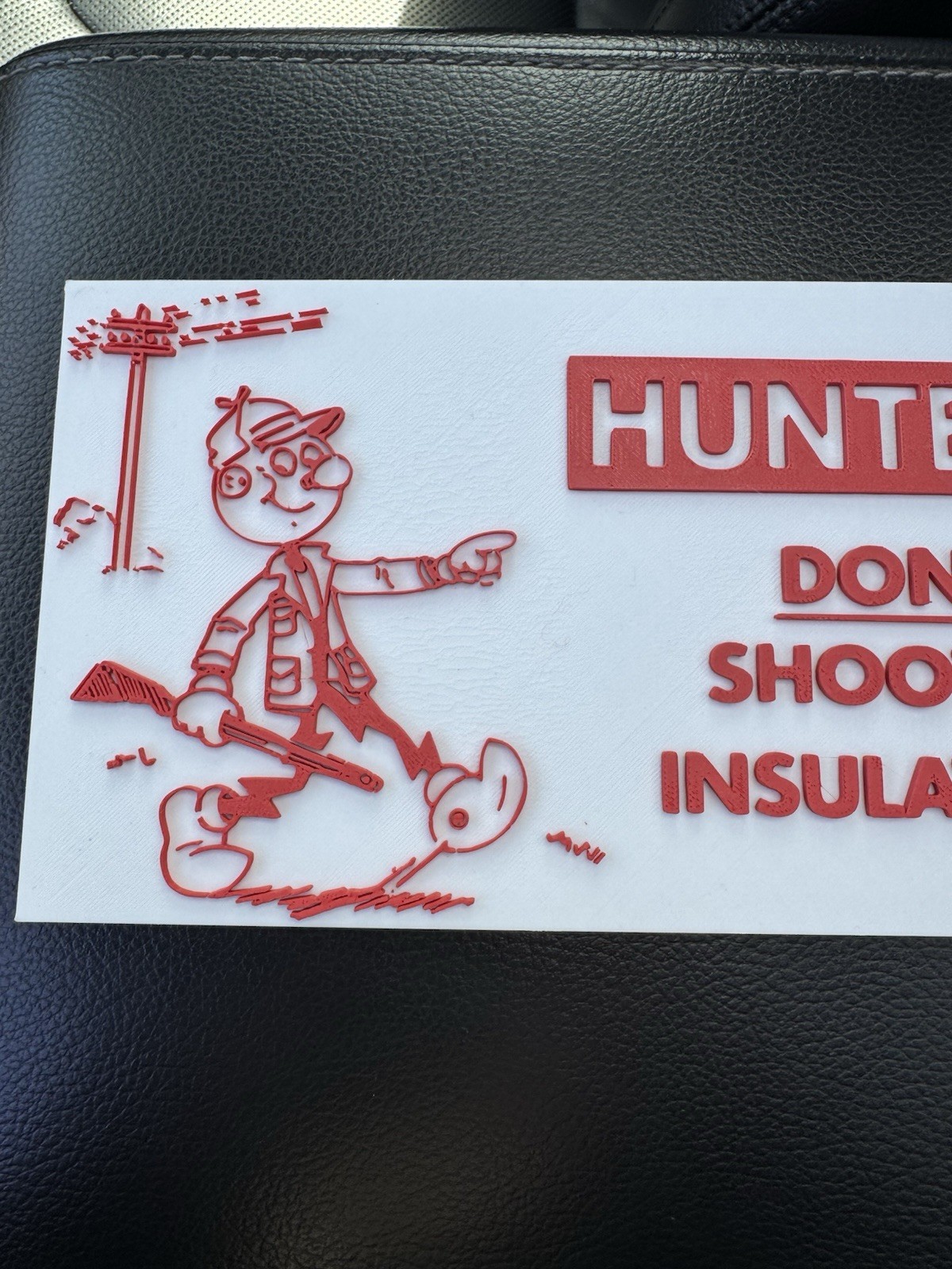 Reddy Kilowatt Sign “Hunters Don’t Shoot At Insulators” Collectors Electrical