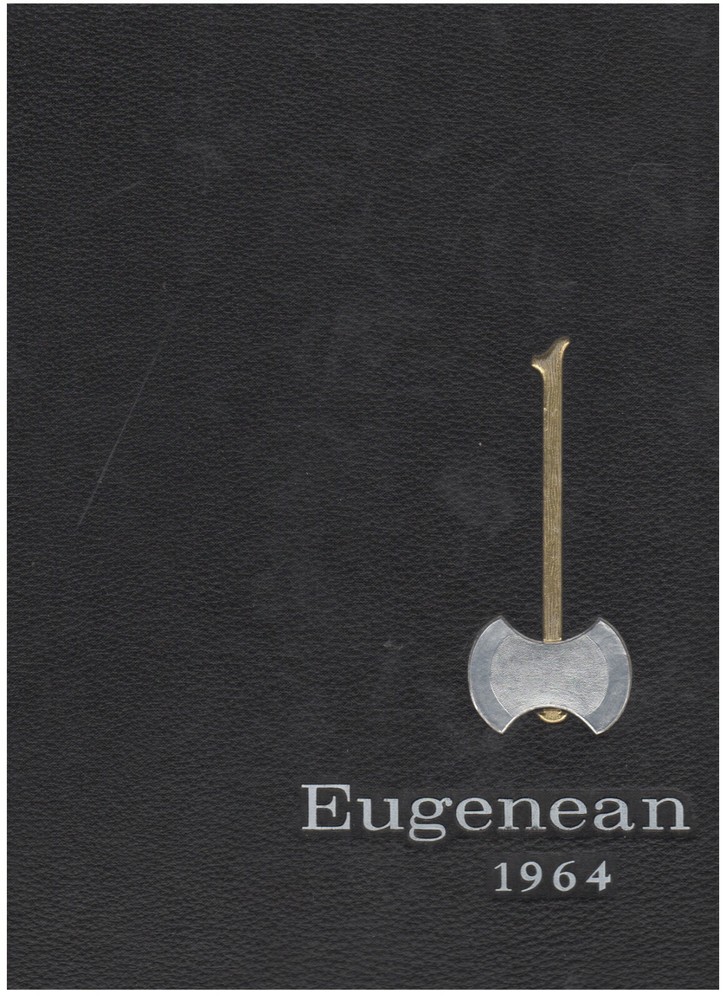 1964 "Eugenean" - South Eugene High School Yearbook - Eugene, Oregon
