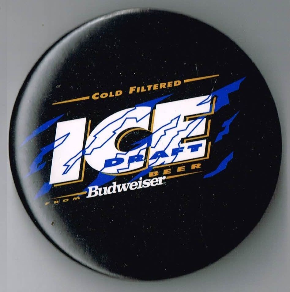 Ice Draft Beer Budweiser cold Filtered pin back button Pinback
