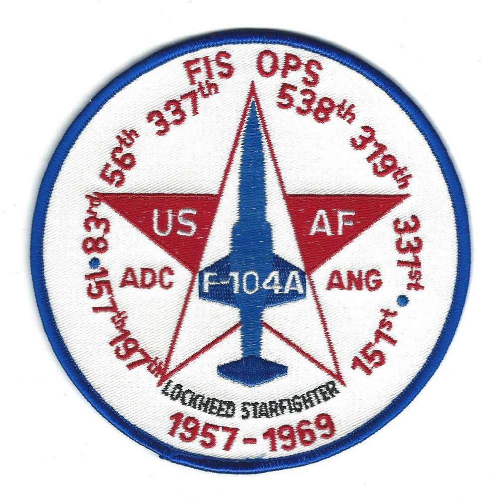 F-104A 'LOCKHEED STARFIGHTER'' 1957-1969 "FIS OPS!" patch