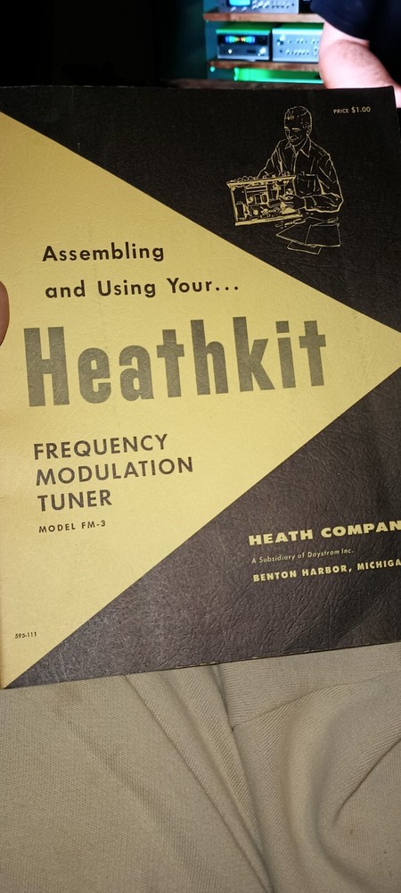 HEATHKIT MODEL FM-3 FREQUENCY MODULATION TUNER MANUAL - ORIGINAL
