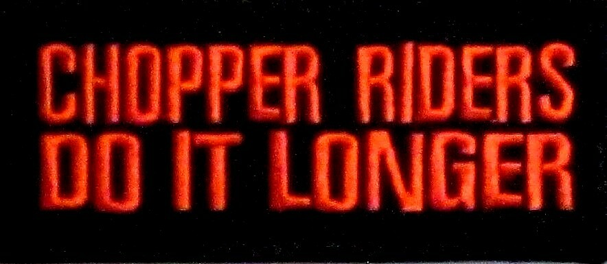 CHOPPER RIDERS DO IT LONGER EMBROIDERED MOTORCYCLE VEST IRON ON PATCH K-3