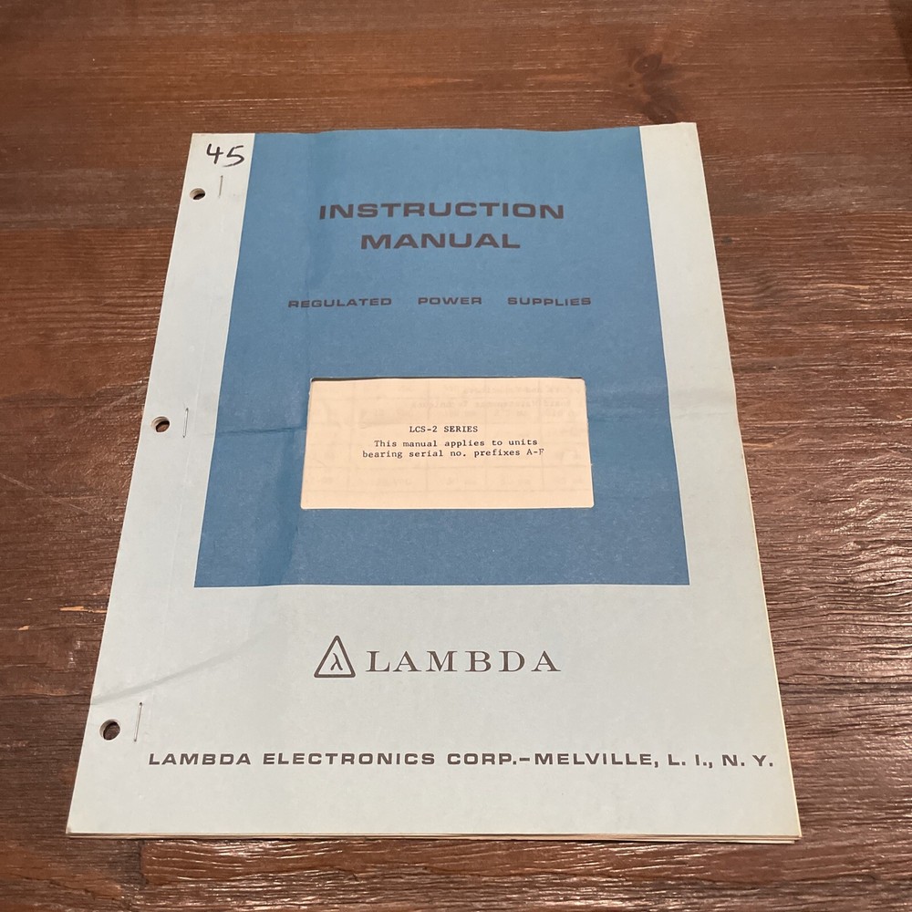 Lambda LCS-2 Series Regulated Power Supply Prefixes A-F Instruction Manual