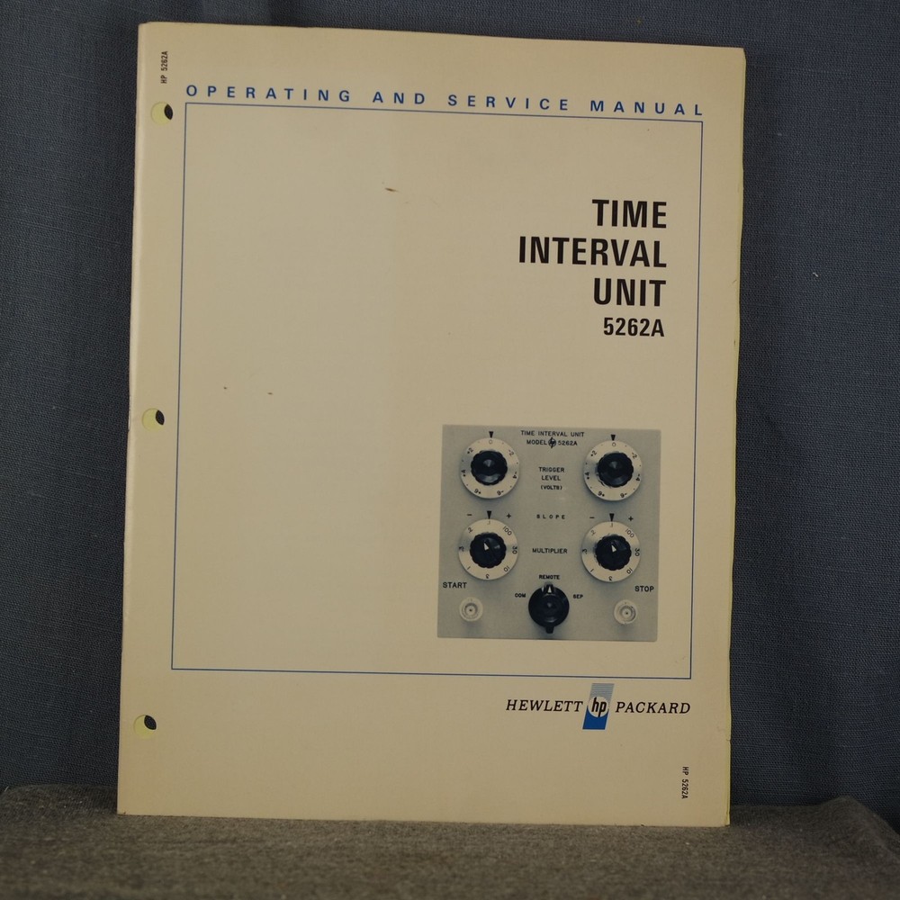 HP 5262A Time Interval Unit Operating and Service Manual
