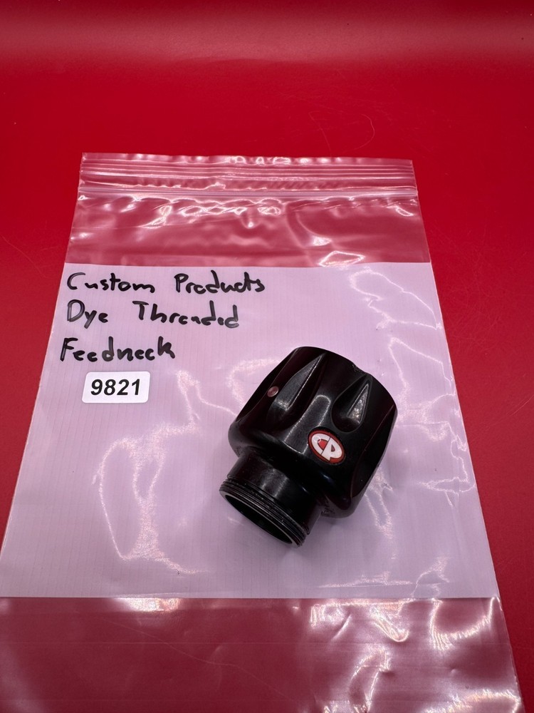 Custom Products Dye Threaded Feedneck
