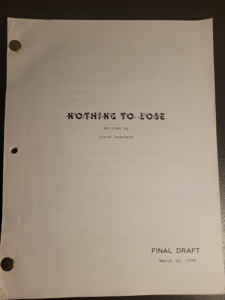 1996 NOTHING TO LOSE Script - Steve Oedekerk Final Draft