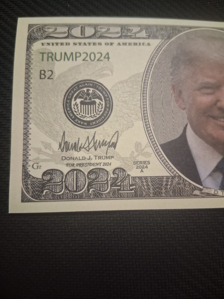Trump 2024 Make America Great Again $2024 Commemorative Issue Novelty Bill