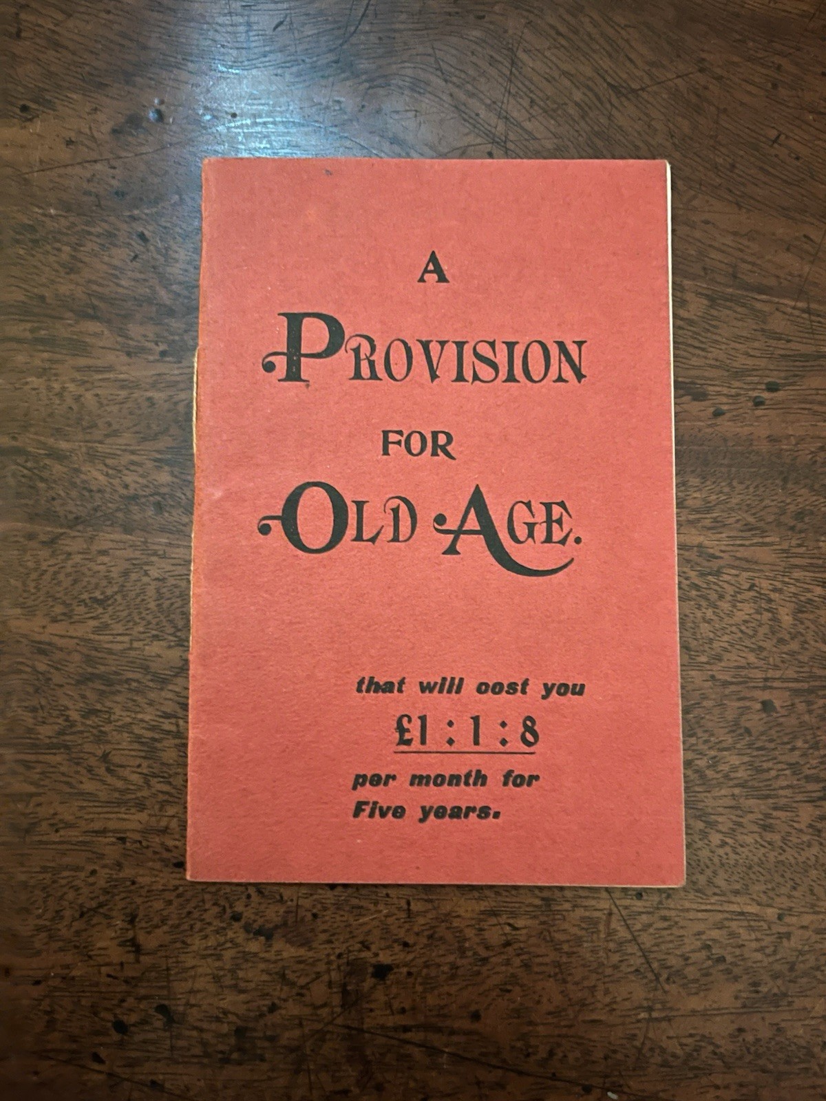 1890s Provident Association “A Provision for Old Age” Investment Booklet