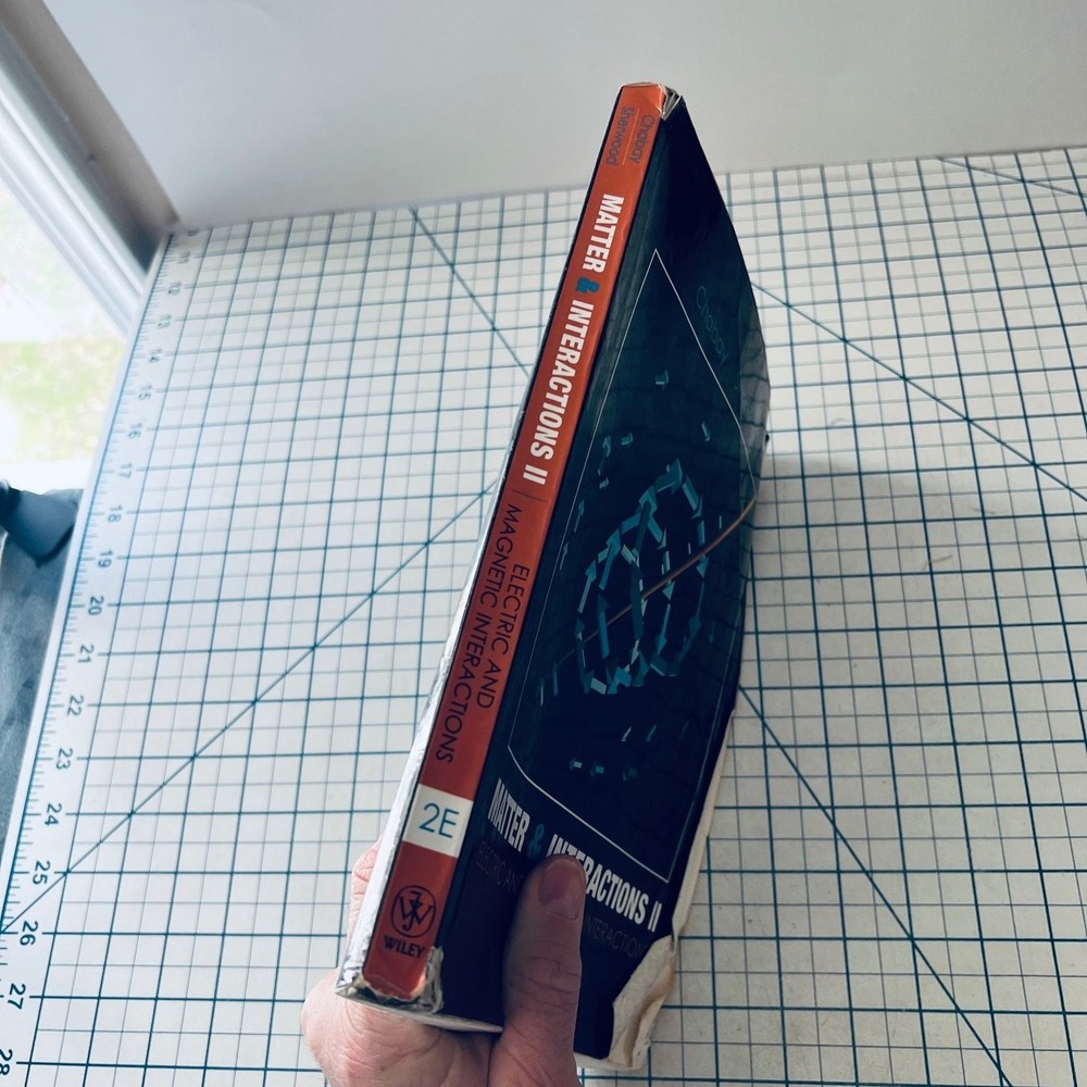 Matter & Interactions II Electric & Magnetic Interactions 2007 Vintage Computing