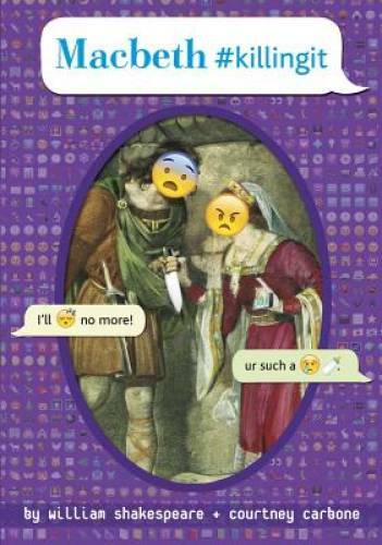 Macbeth #killingit (OMG Shakespeare) - Hardcover By Shakespeare, William - GOOD