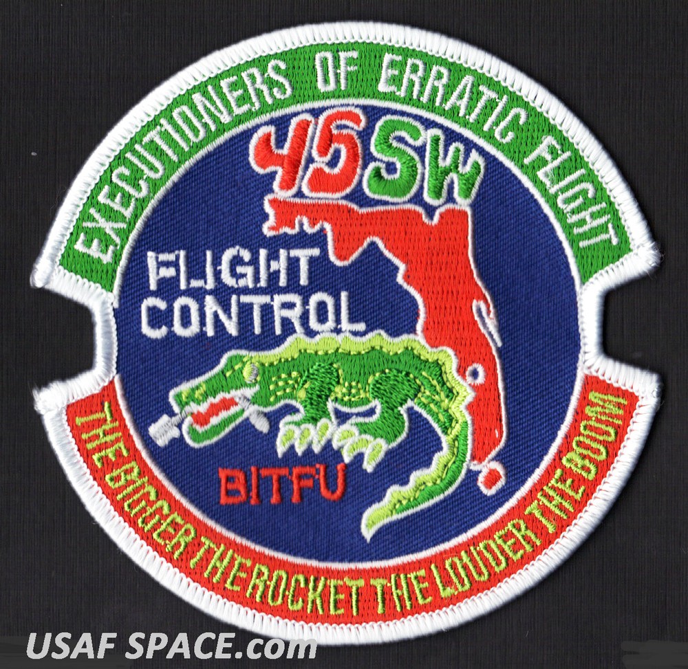 USAF FLIGHT CONTROL - EXECUTIONERS OF ERRATIC FLIGHT - 45 SW BITFU SPACE PATCH