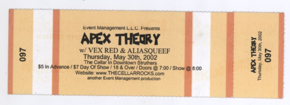 Apex Theory, Vex Red, Aliasqueef 5/30/02 Struthers OH The Cellar Ticket!