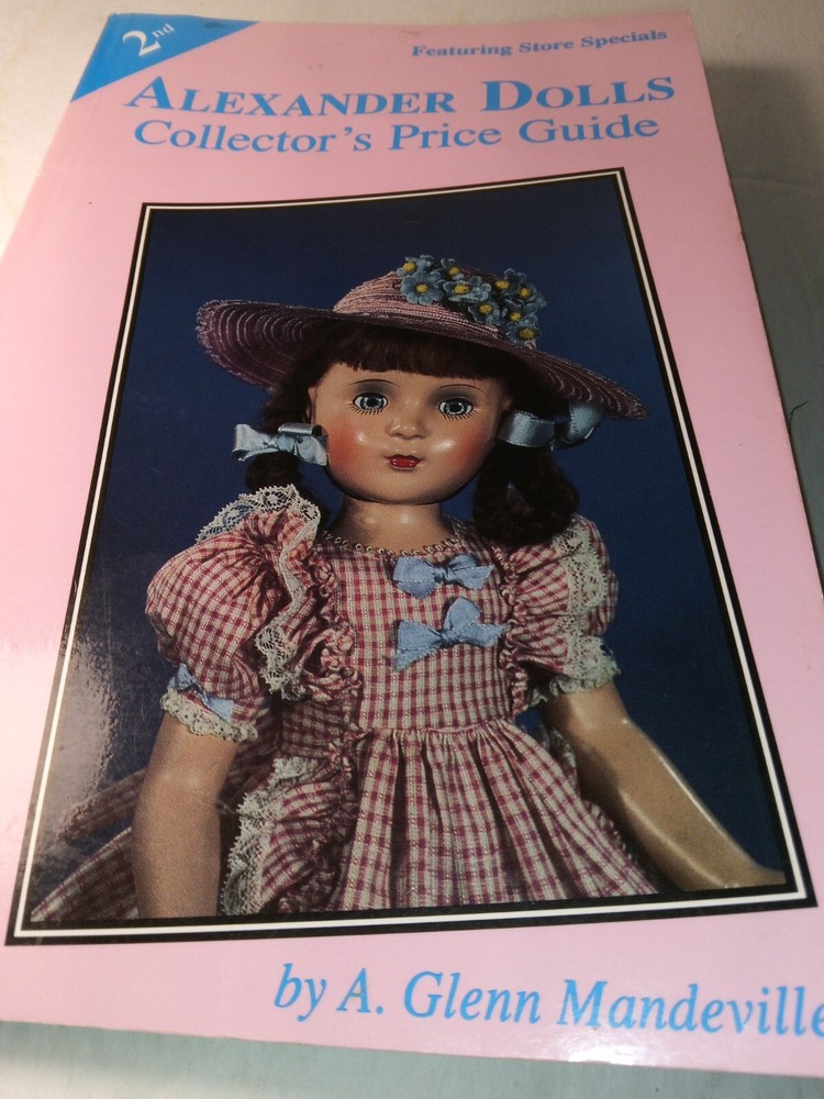Book Alexander Dolls Collector's Price Guide Second Edition