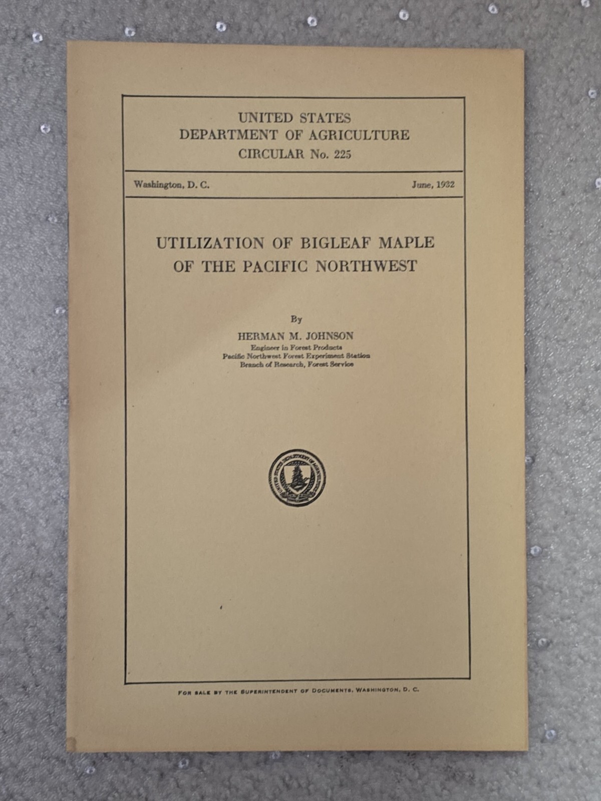 United States Department Of Agriculture - Circular No. 225 - 1932 -Bigleaf Maple