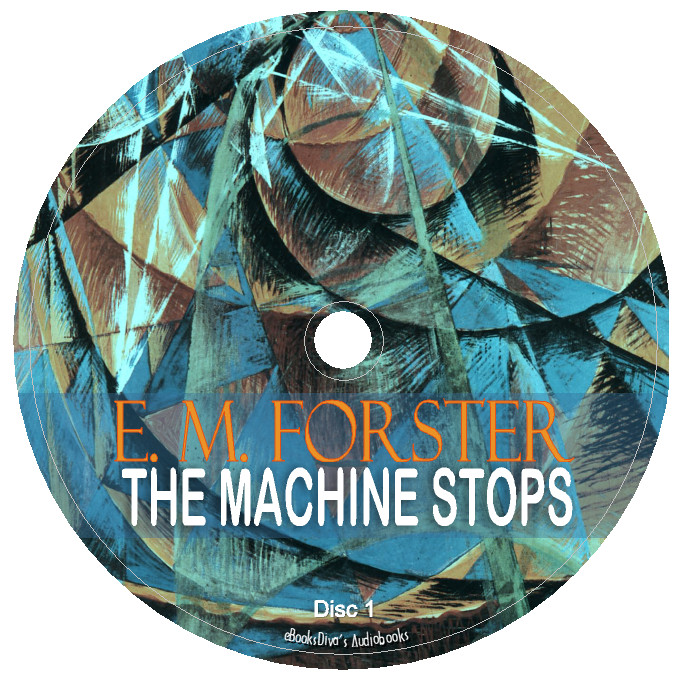 The Machine Stops E. M. Forster Science Fiction Audiobook in 2 Audio CDs