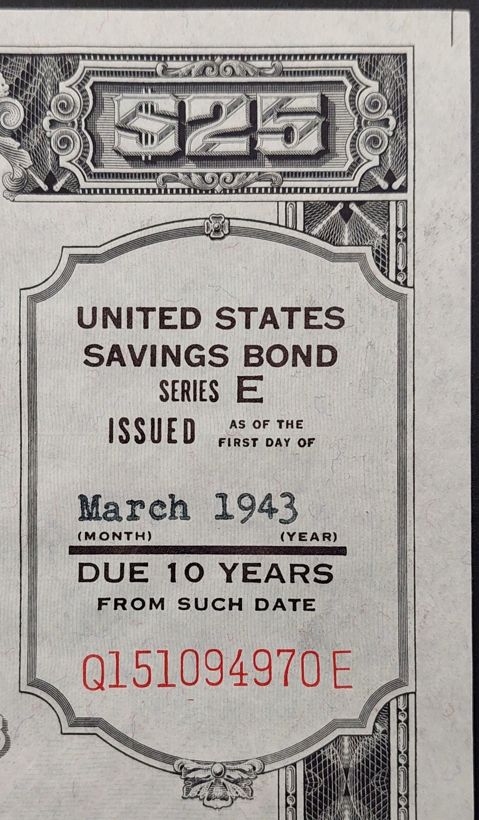 March 1943 Series E $25 United States War Savings Bond! Neenah, WI! Q151094970E