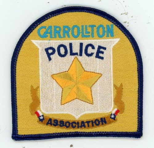 TEXAS TX CARROLLTON POLICE ASSOCIATION NICE SHOULDER PATCH SHERIFF
