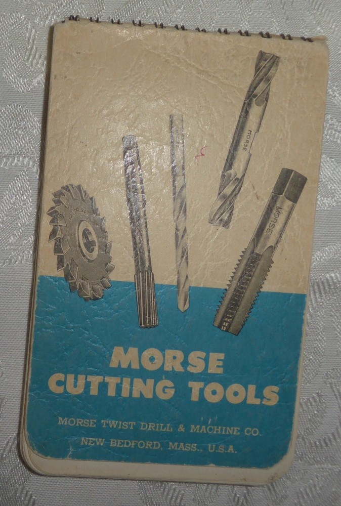 Vintage 1961 Morse Twill Drill & Machine Co Machinists Practical Guide